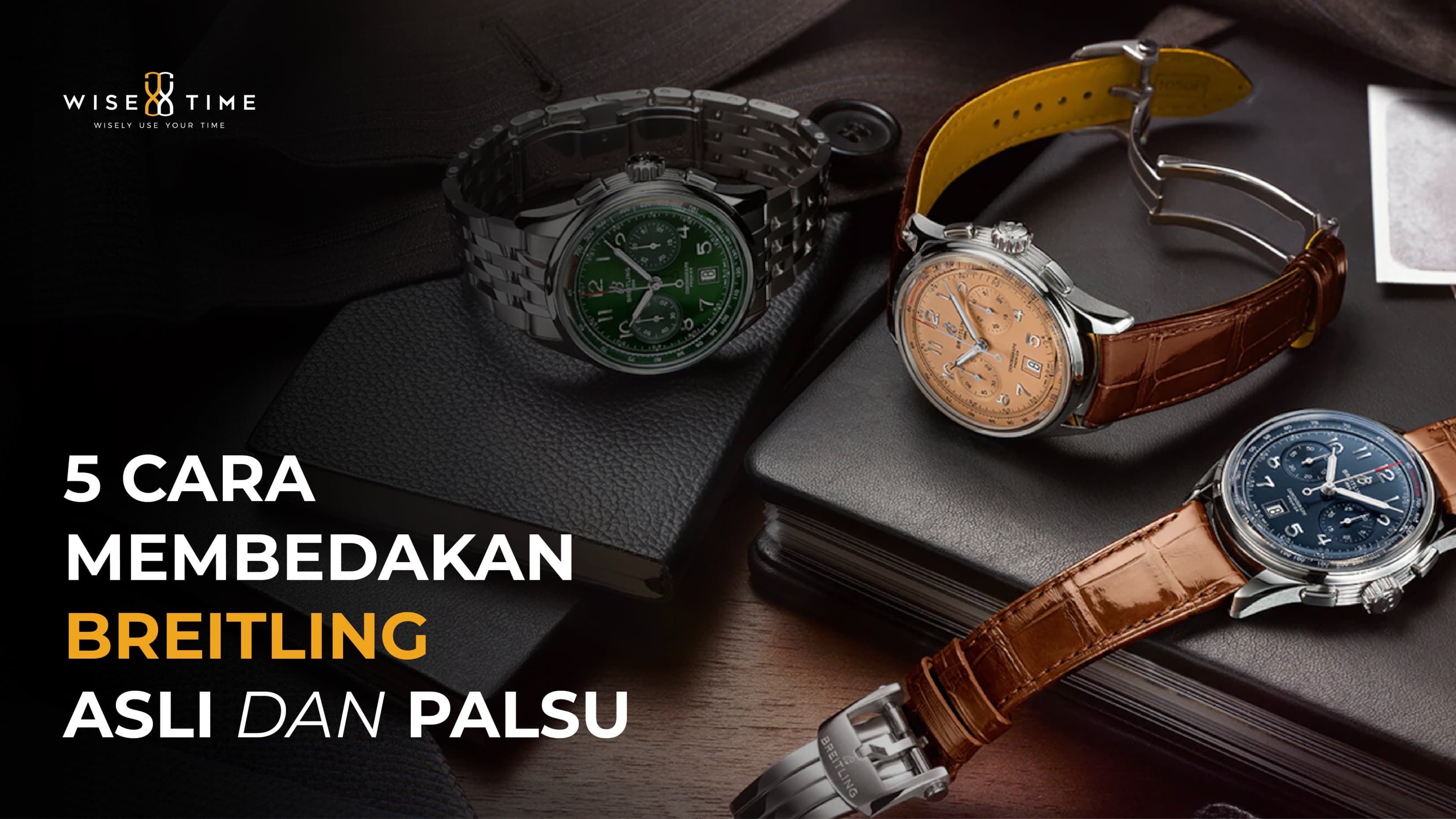5 Cara Membedakan Jam Tangan Breitling Asli dan Palsu